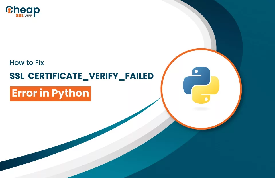 Fixing ssl certificate_verify_failed error in Python