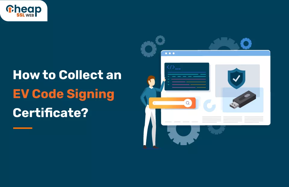 How to Collect Comodo EV Code Signing Certificate