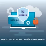 Installing an SSL certificate on Heroku SSL