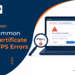 Common SSL Errors and Remedies